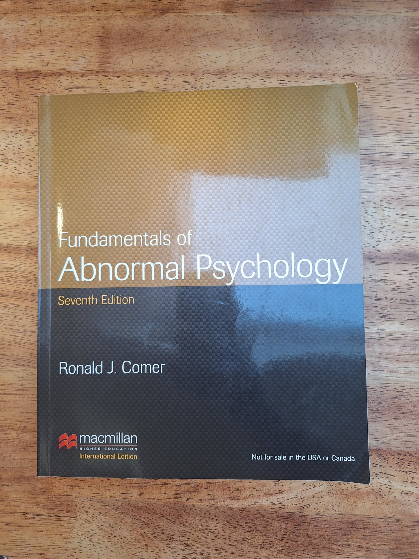 Abnormal Psychology Ronald Edition