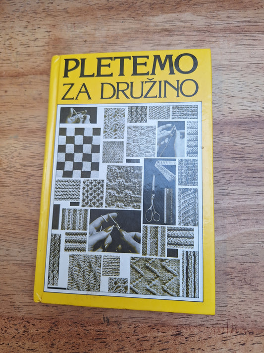 Pletemo za družino Mira Šilc Anica Šuštaršič