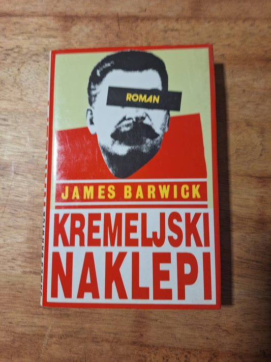 Kremeljski naklepi James Barwick