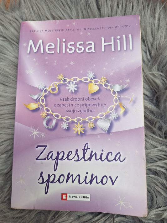 Zapestnica spominov Melissa Hill