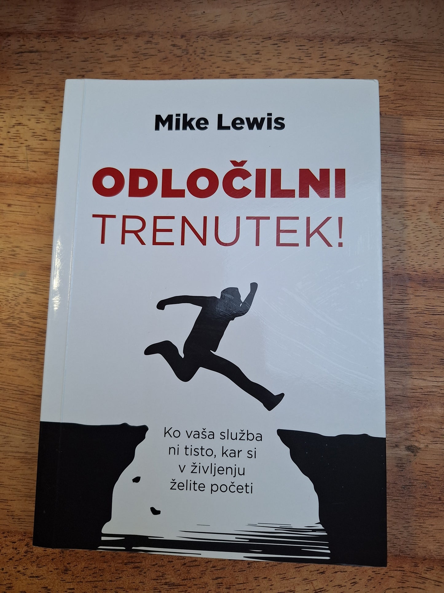 Odločilni trenutki Mike Lewis