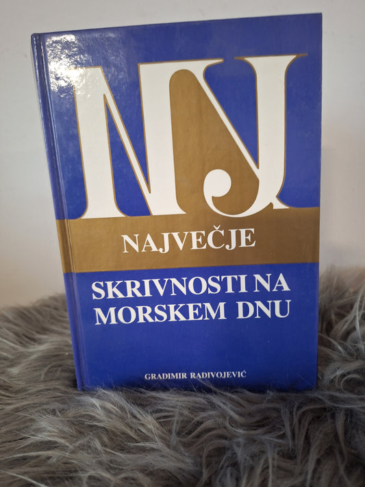 Največje skrivnosti na morskem dnu Gradimir Radivojevič