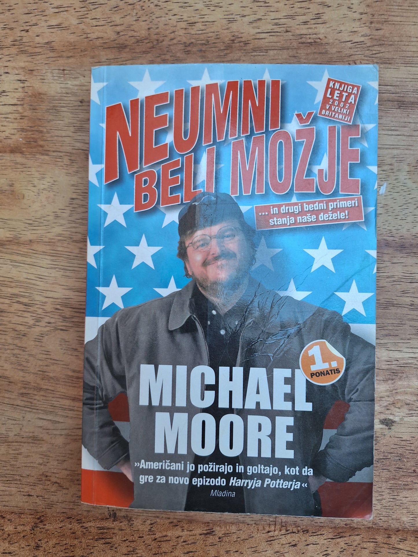 Neumni beli možje Michael Moore