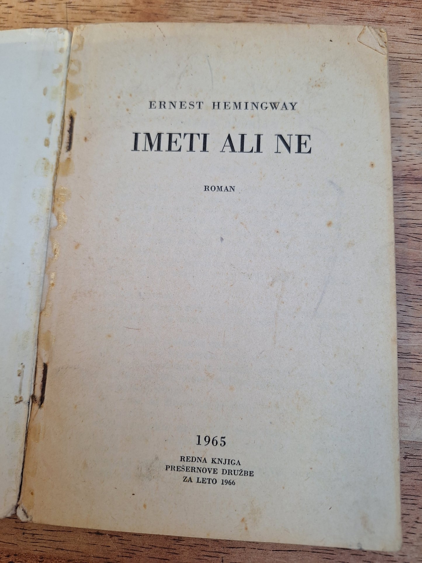 Imeti ali ne Ernest Hemingway