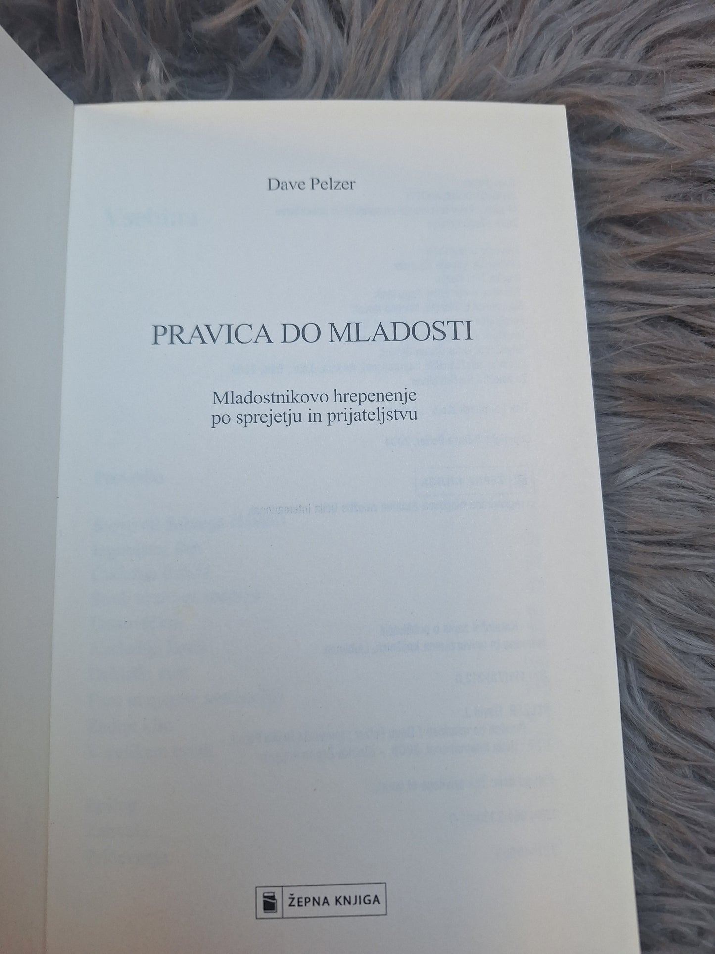 Pravica do mladosti Dave Pelzer