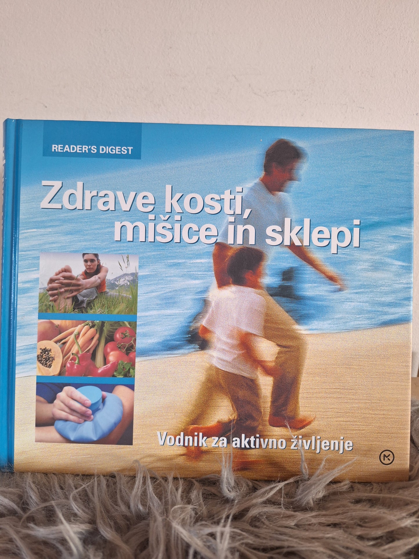 Zdrave kosti, mišice in sklepi  Mladinska knjiga