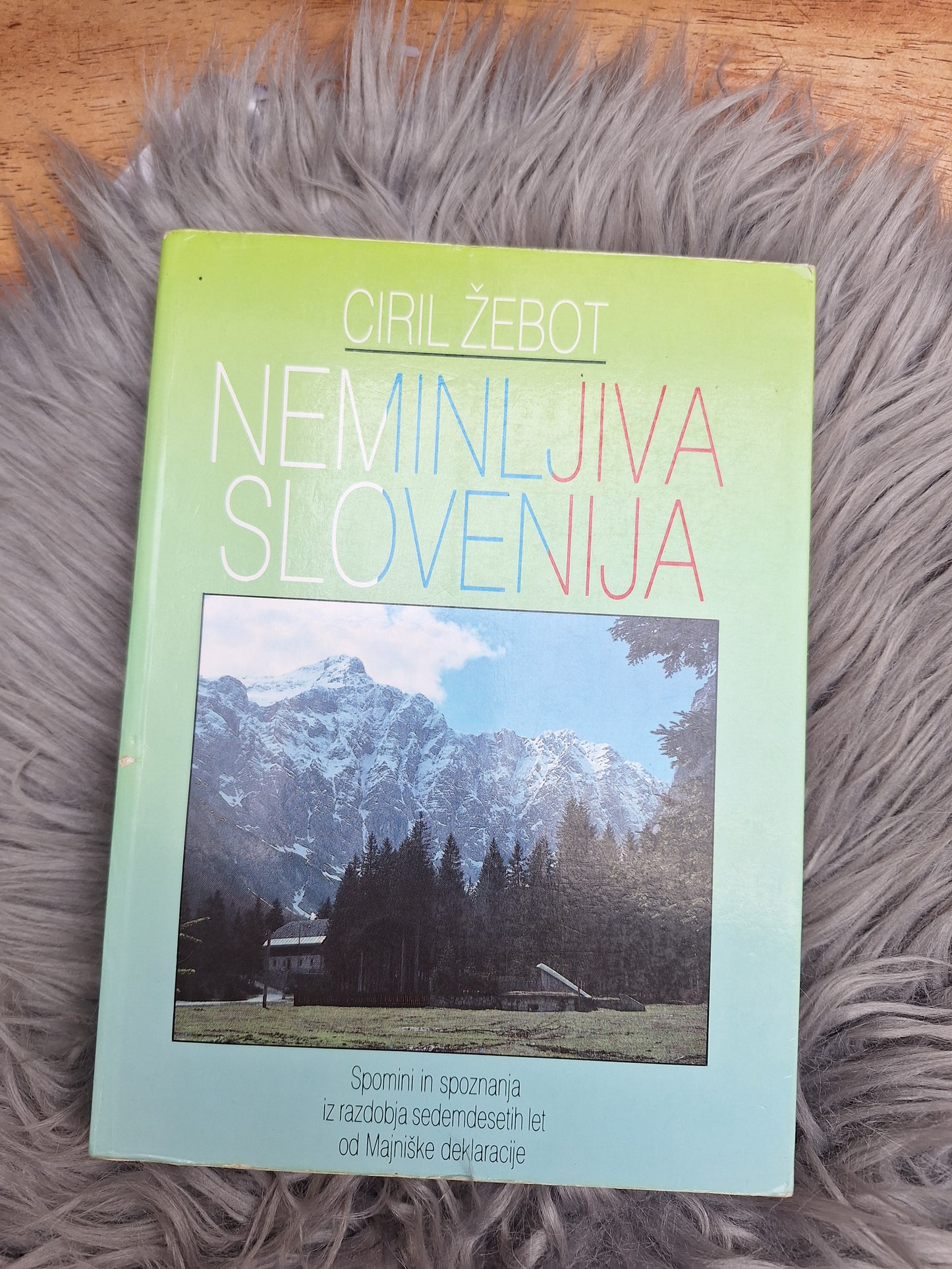 Neminljiva Slovenijam Ciril Žebot