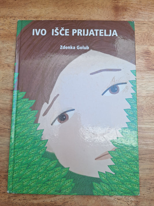 Ivo išče prijatelja Zdenka Golub