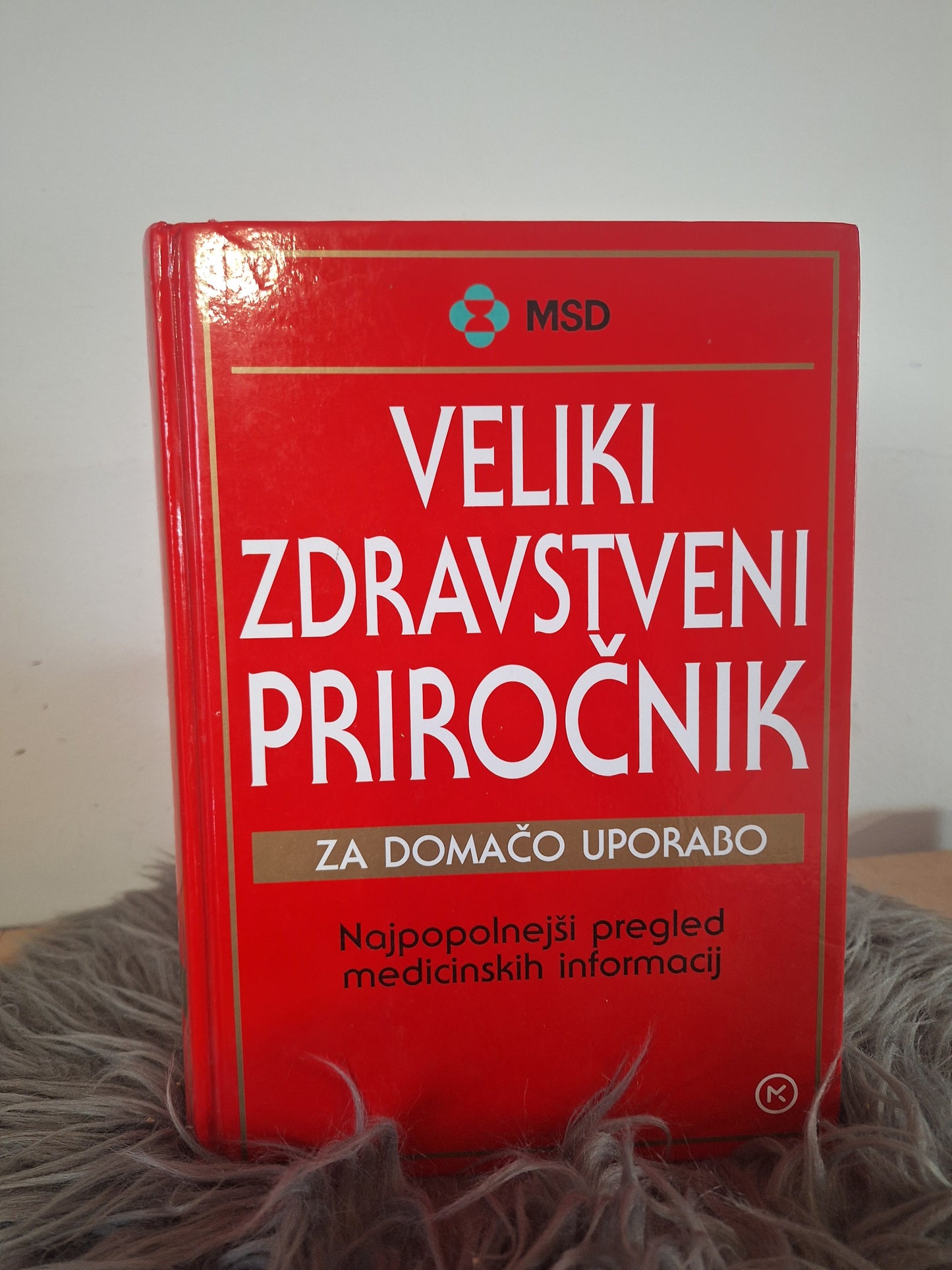 Veliki zdravstveni priročnik za domačo uporabo Mladinska knjiga