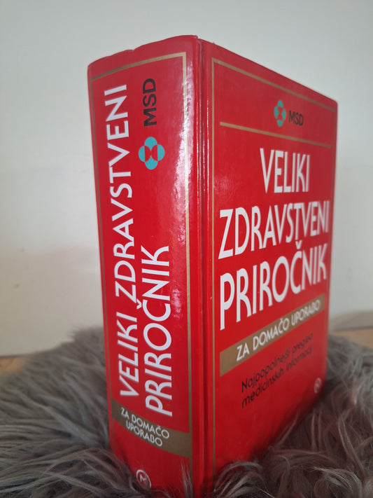 Veliki zdravstveni priročnik za domačo uporabo Mladinska knjiga