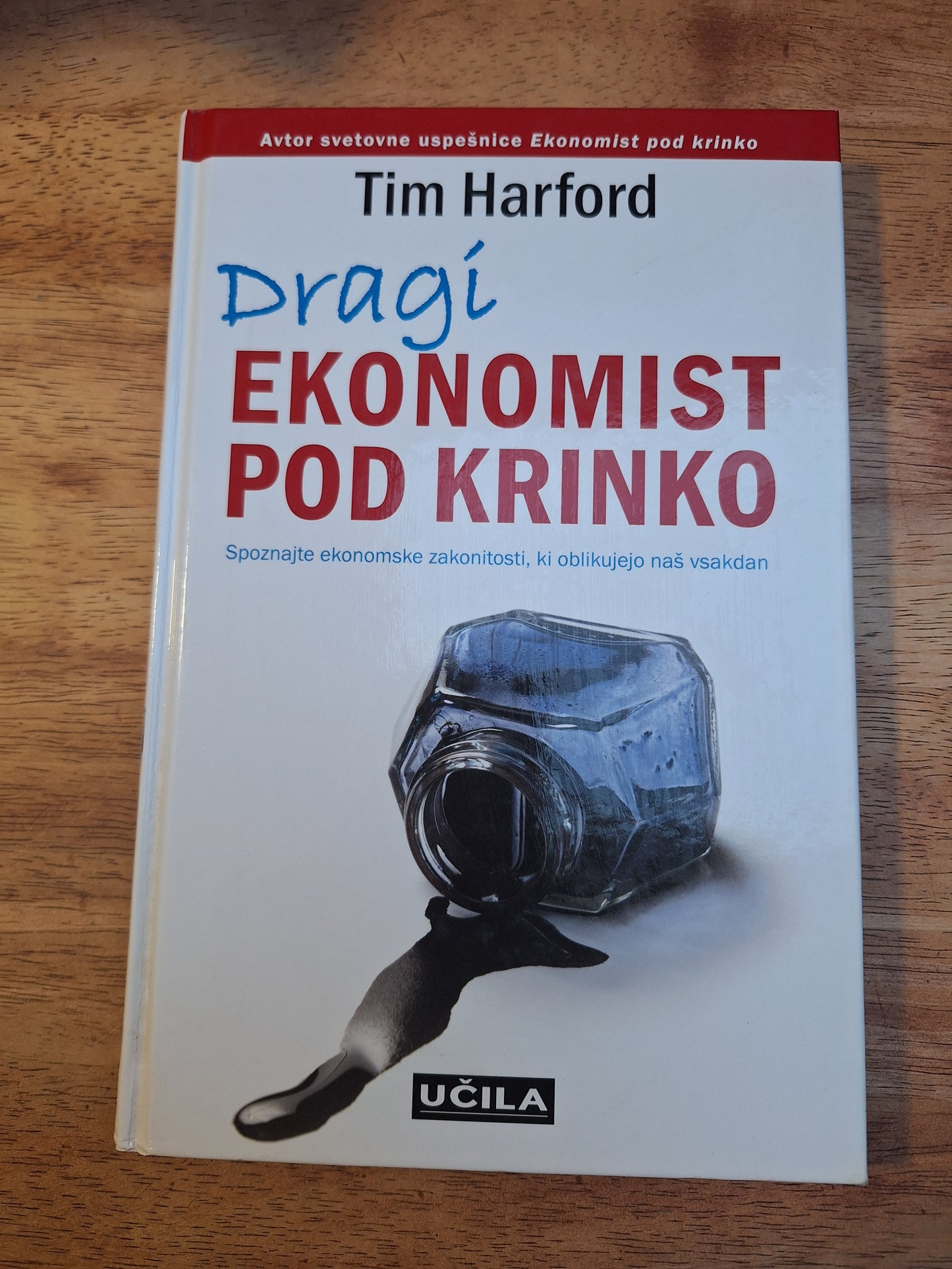 Dragi ekonomist pod krinko Tim Harford