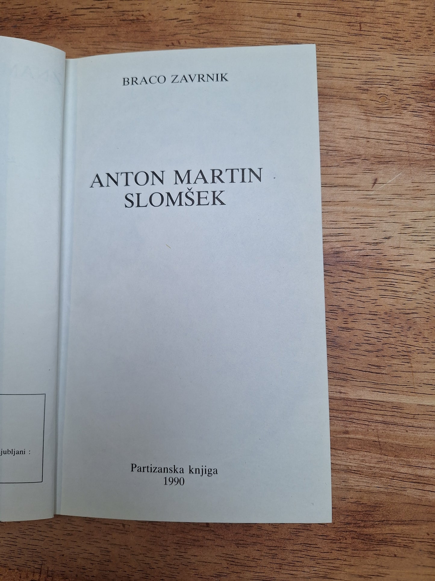 Anton Martin Slomšek Braco Zavrnik