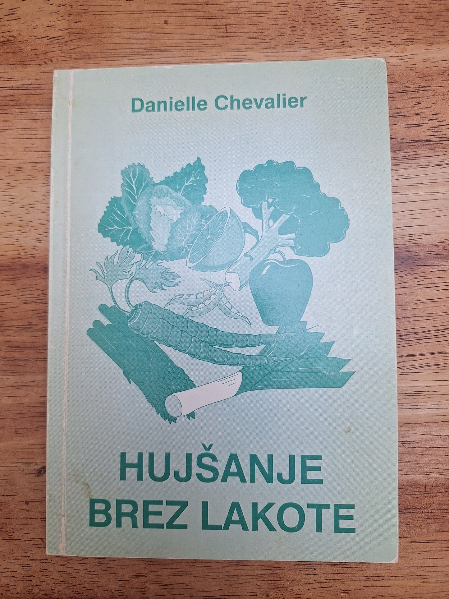 Hujšanje brez lakote Danielle Chevalier