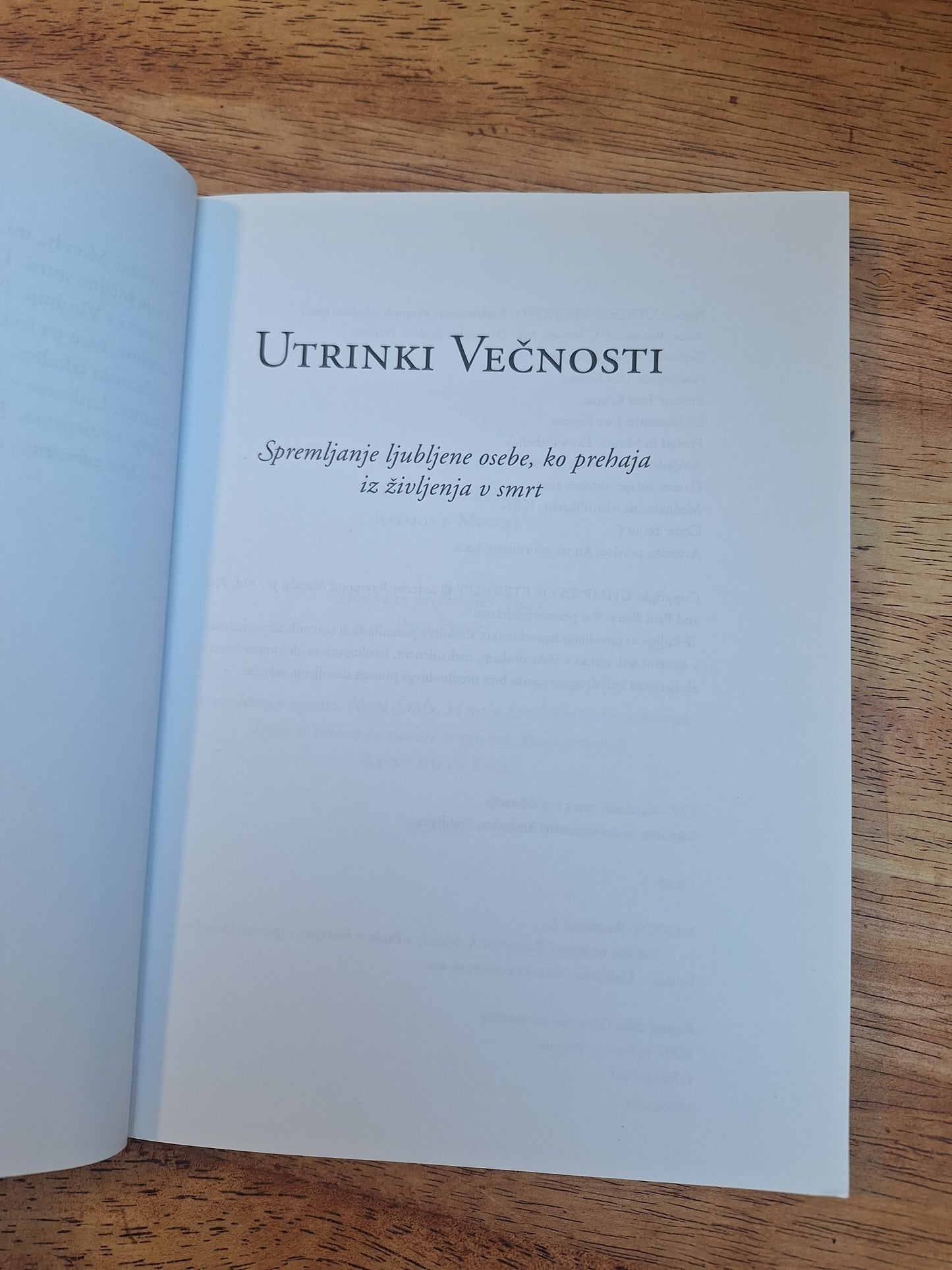 Utrinki večnosti  Raymond A. Moody, dr.med. s Paulom Perryem