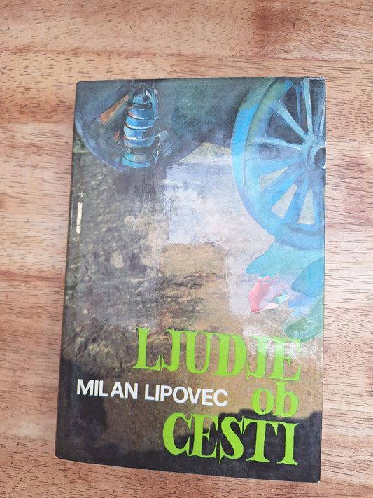 Ljudje ob cesti Milan Lipovec