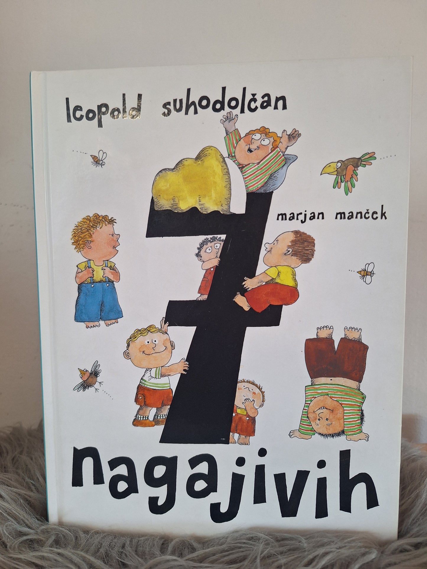 7 nagajivih Leopold Suhodolčan