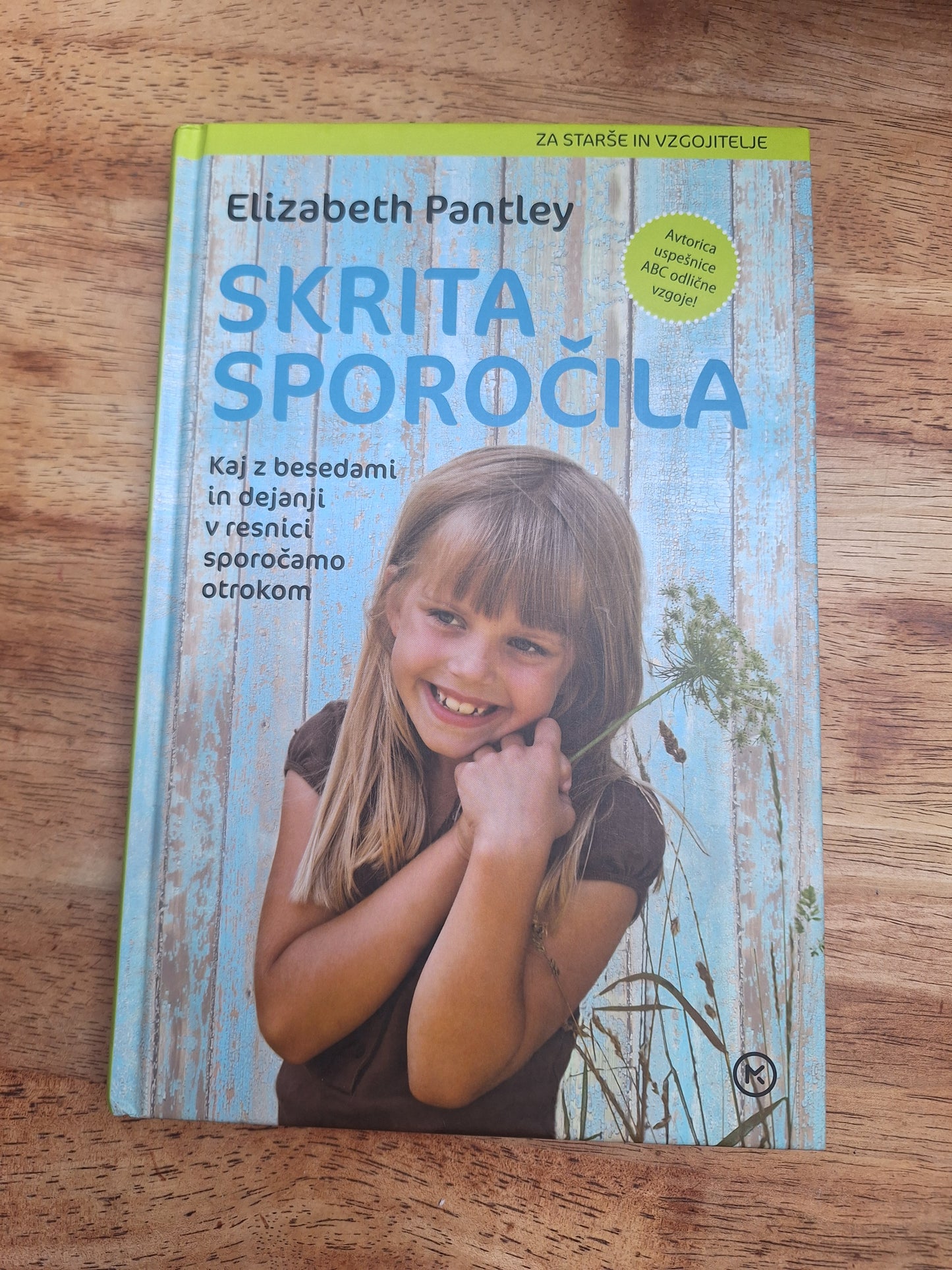 Skrita sporočila, Elizabeth Pantley