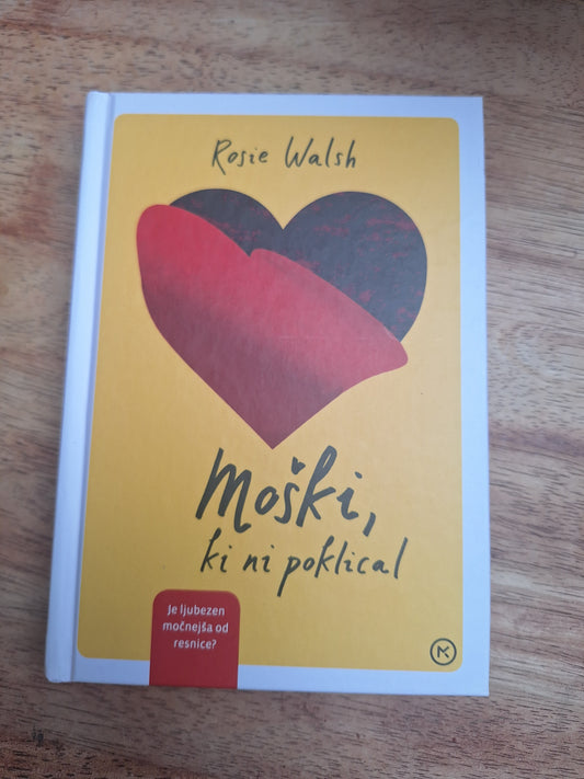 Moški, ki ni poklical, Rosie Walsh