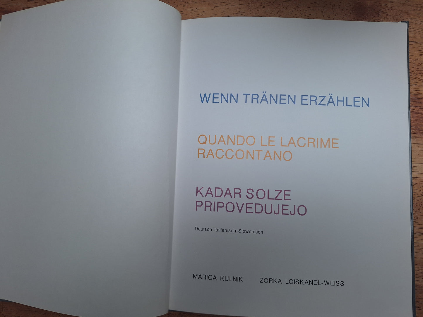 Tai kadar solze pripovedujejo Marica Kulnik Zorka Loiskandl -Weiss