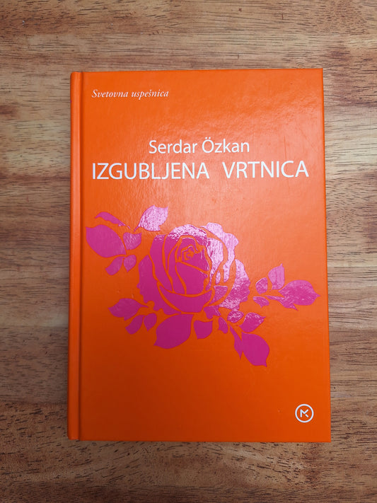 Izgubljena vrtnica ~ Serdar Özkan