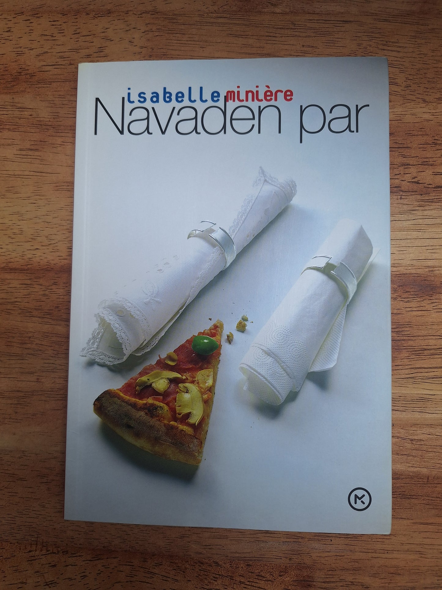 Nenavaden par, Isabelle Minière