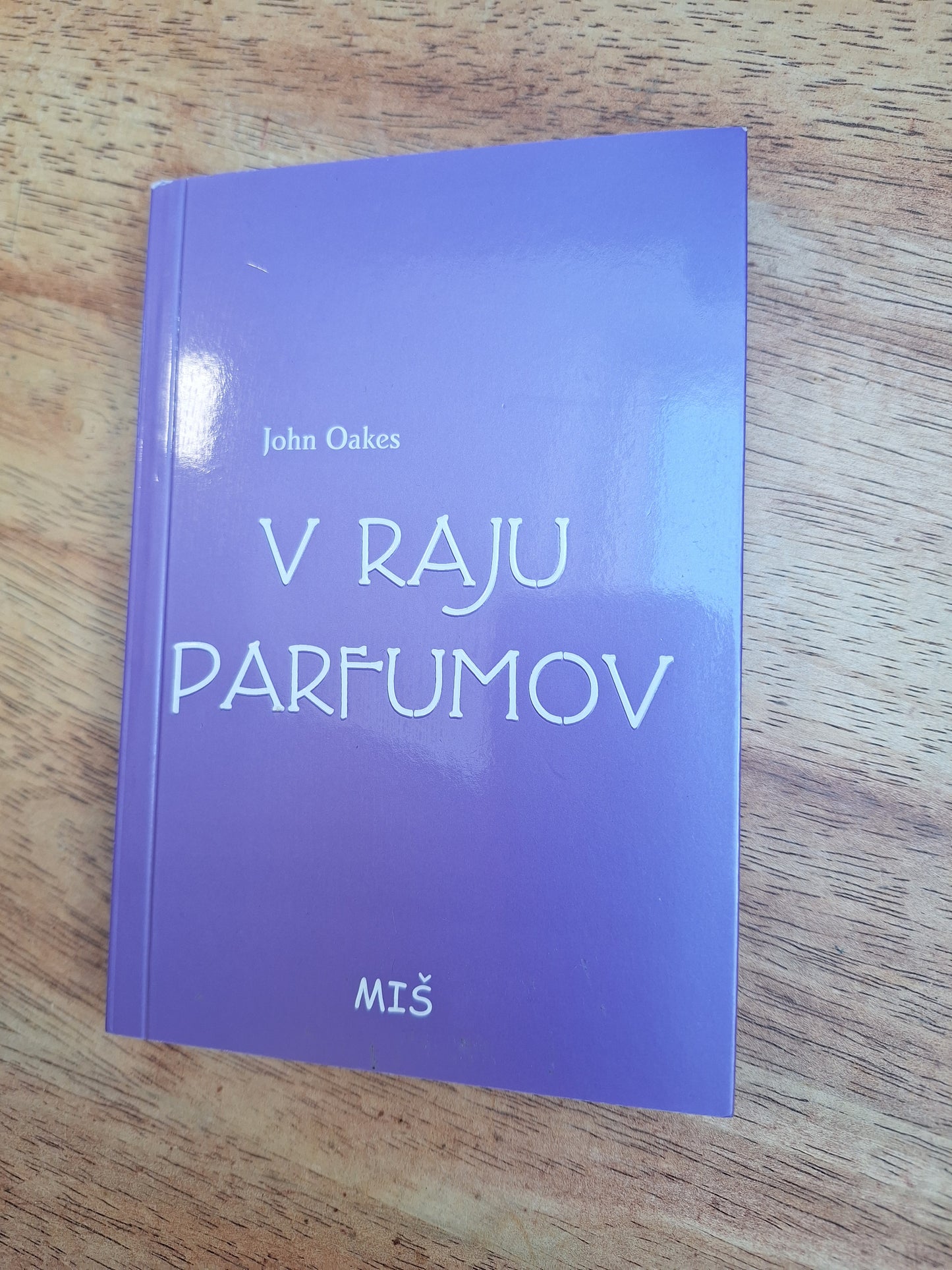 V raju parfumov, John Oakes