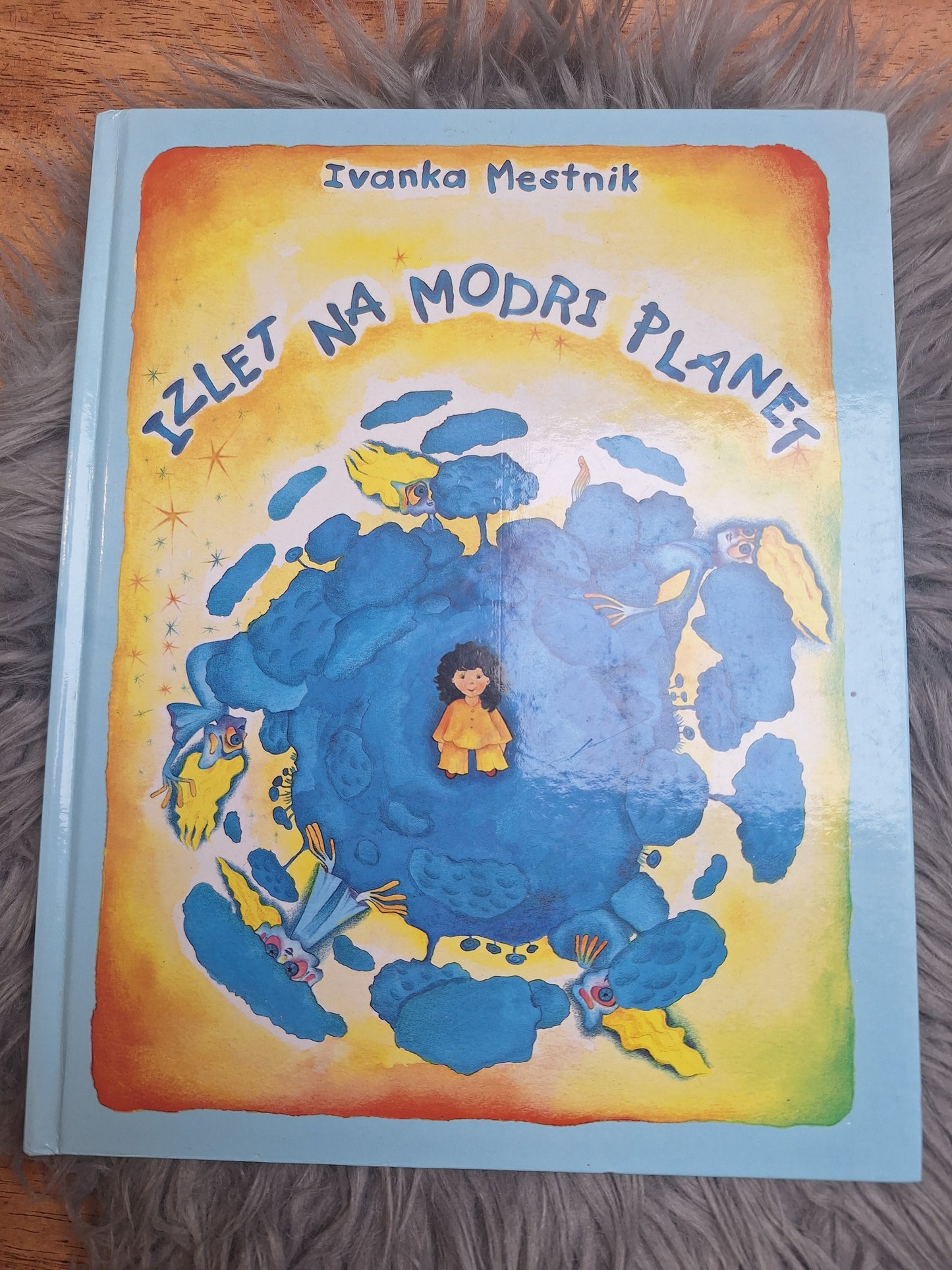 Izlet na modri planet  Ivanka Mestnik