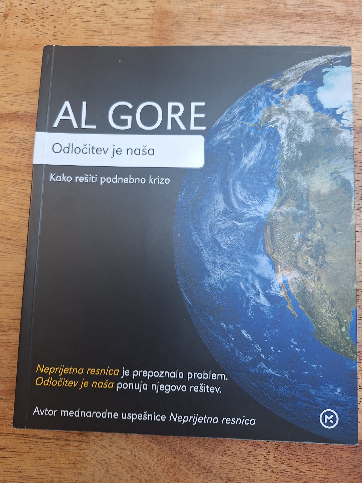 Odločitev je naša Al Gore