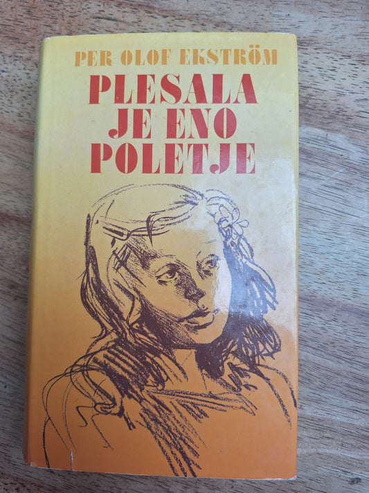 Plesala je eno poletje  Per Olof Ekström