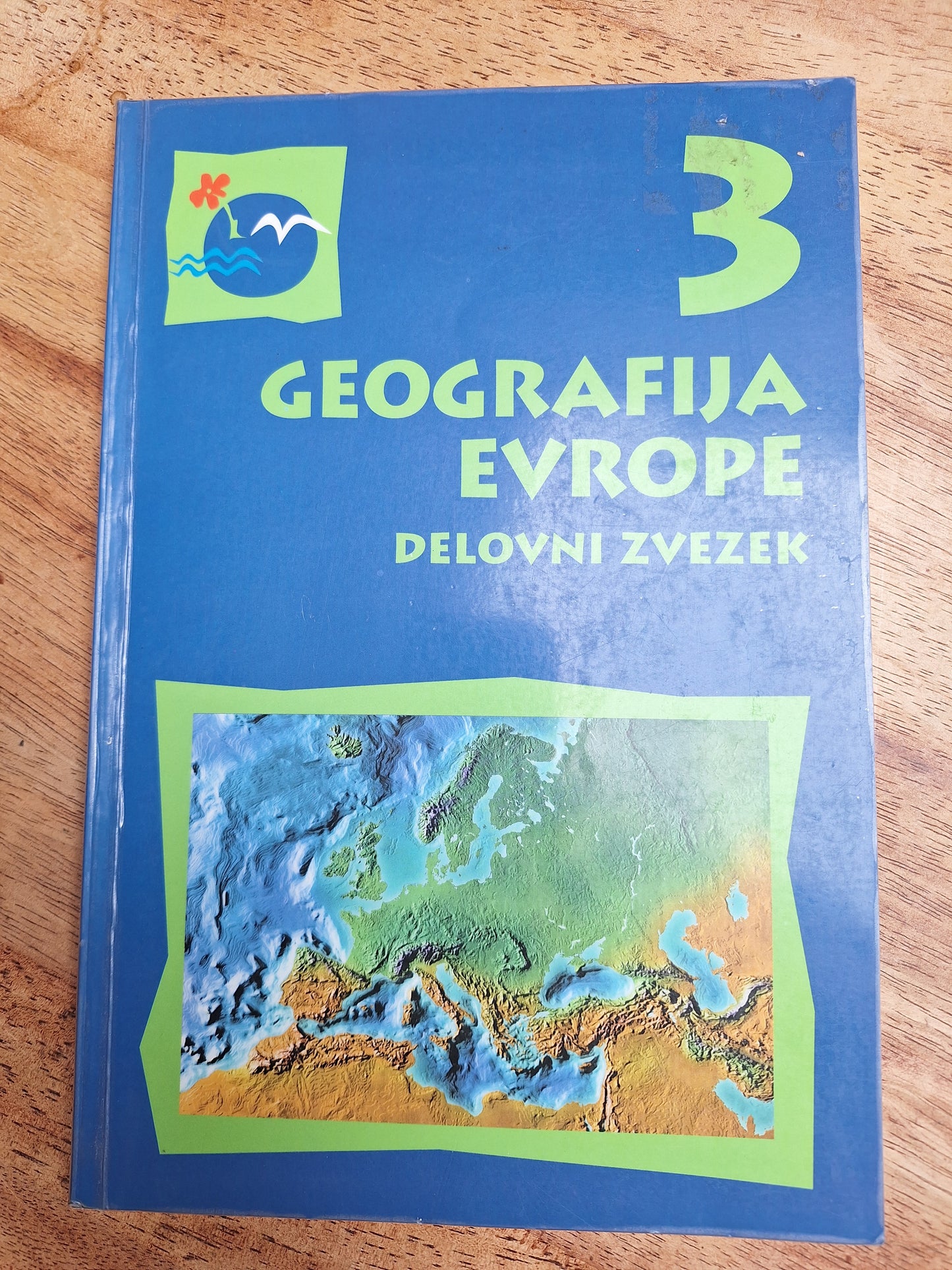 Geografija Evrope 3  Slavko Brinovec Borut drobnjak Mirko Pak Jurij Senegačnik