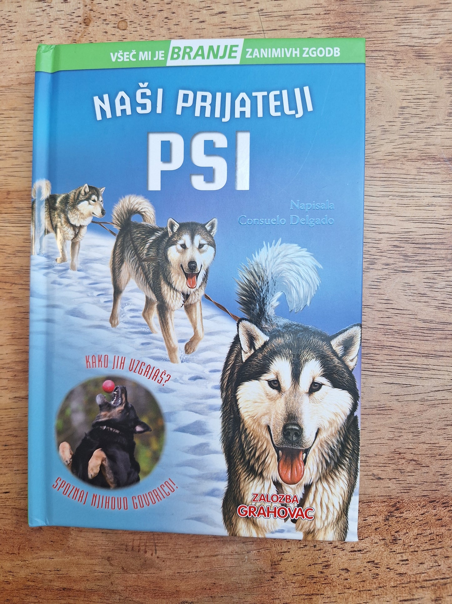 Naši prijatelji psi, Svet morskih psov,  Lepotica in zver, Založba Grahovac