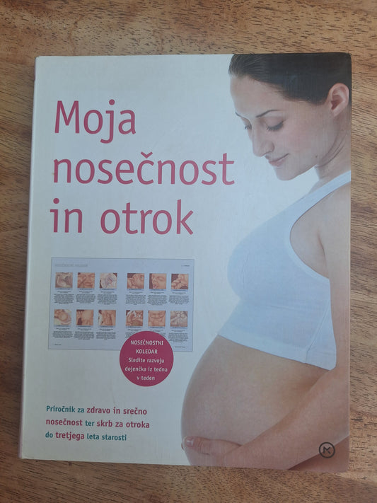 Moja nosečnost in otrok Mladinska knjiga