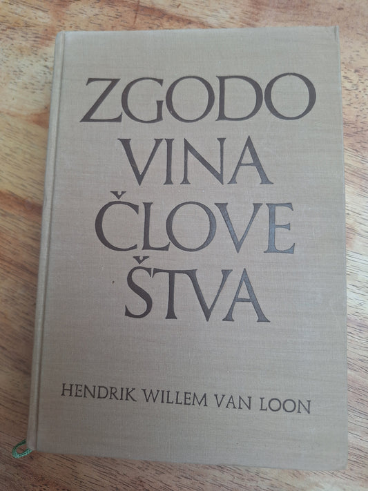 Zgodovina človeštva, Hendrik Eillem Van Loon