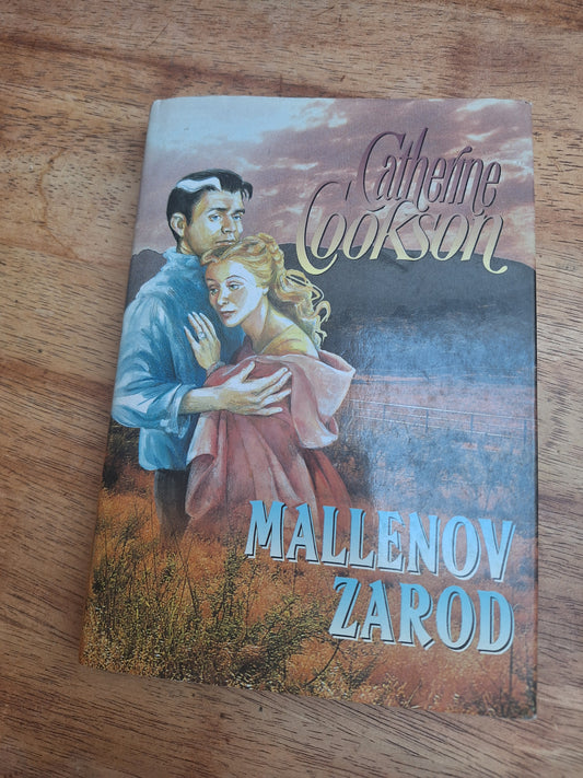 Mallenov zarod Catherine Cookson