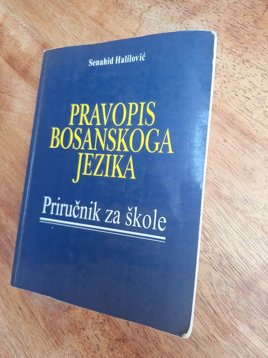 Pravopis bosanskog jezika Senahid Halilović