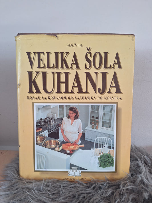 Velika šola kuhanja  Anne Willan