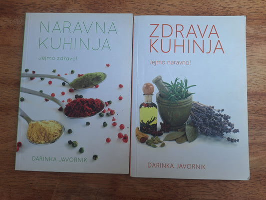 Naravna kuhinja, Zdrava kuhinja, Darinka Javornik