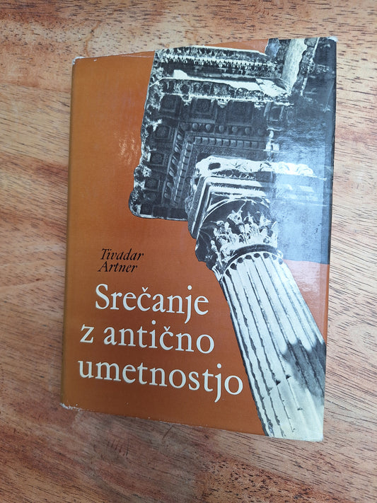 Srečanje z antično umetnostjo, Tivadar Artner