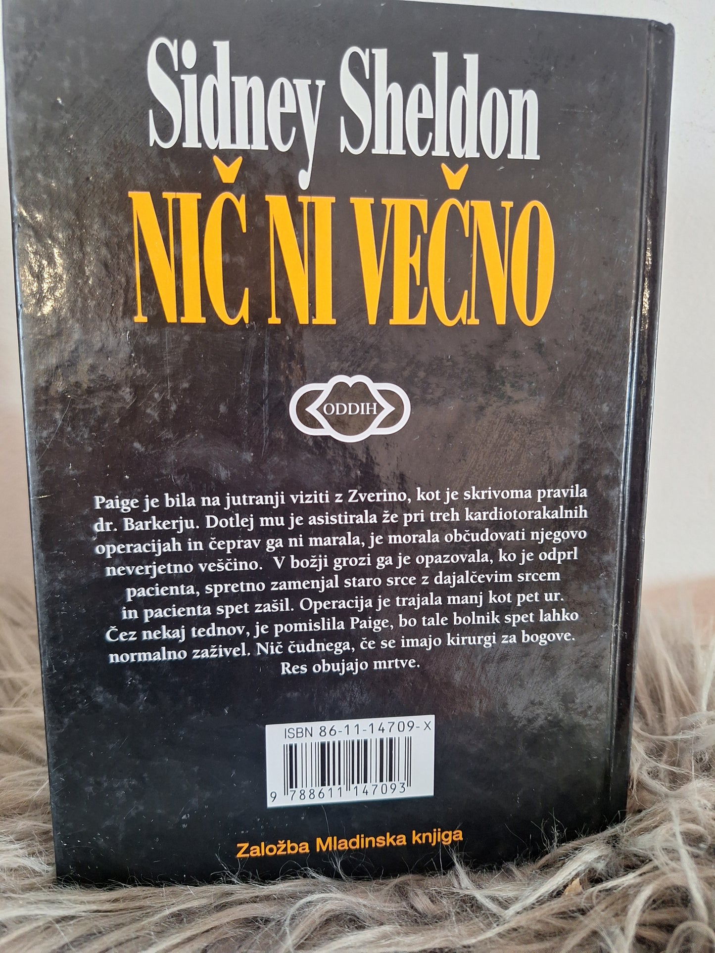 Nič ni večno, Sidney Sheldon.