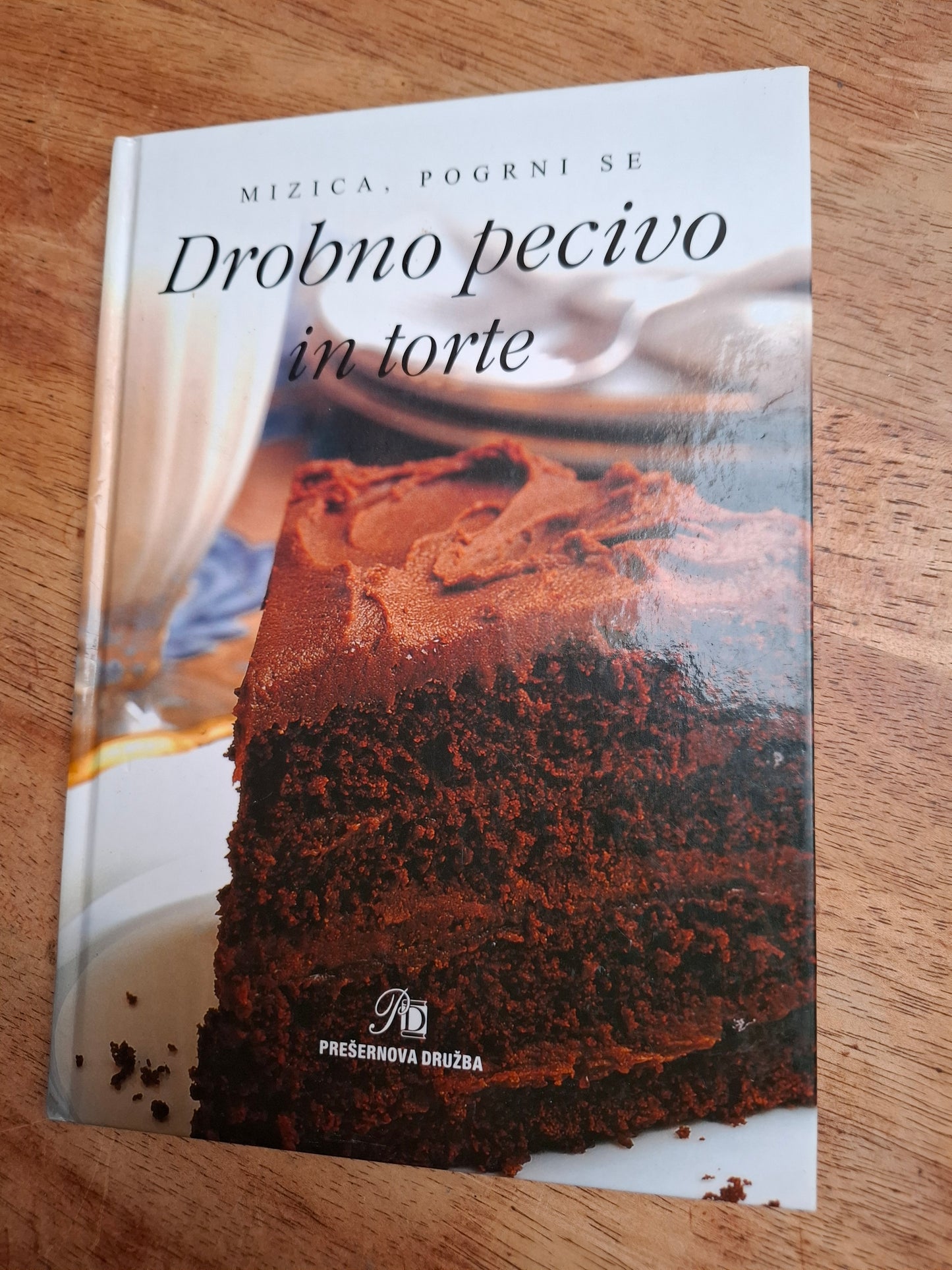 Drobno pecivo in torte Prešernova družba