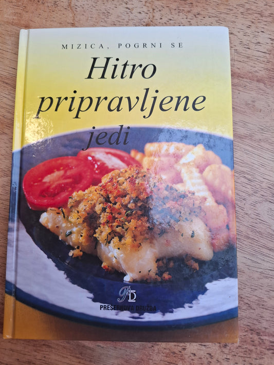 Hitrro pripravljene jedi Prešernova družba