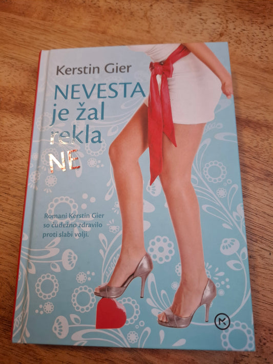 Nevesta je žal rekla ne Kerstin Gier