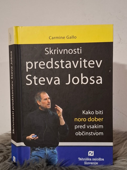 Skrivnosti predstavitev Steva Jobsa Carmine Gallo