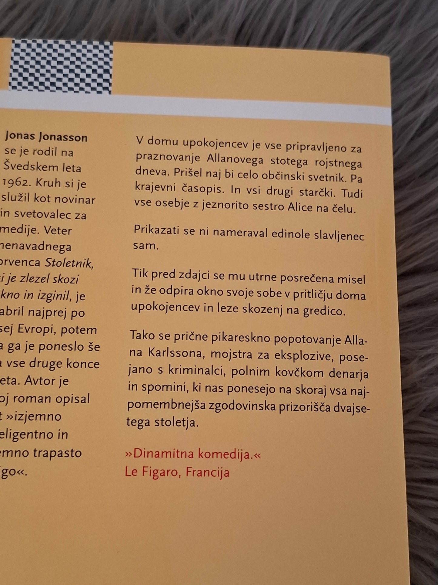 Stoletnik, ki je zlezel skozi okno in izginil,  Jonas Jonasson