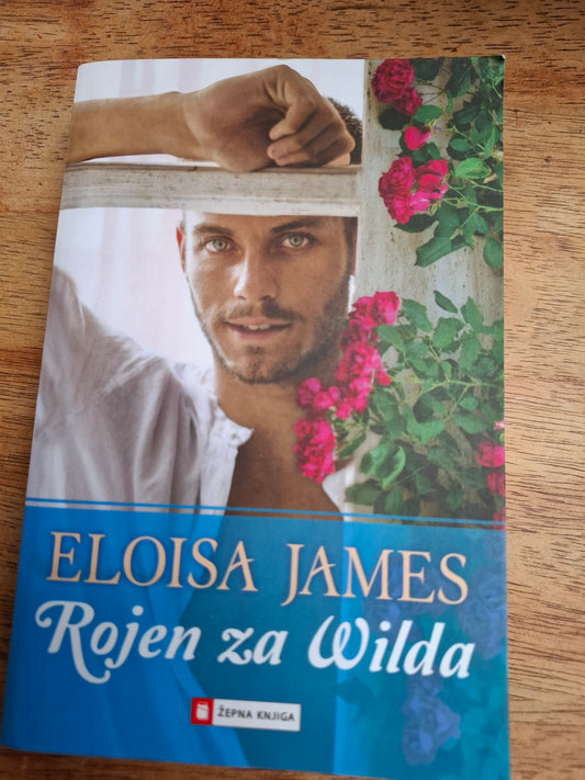 Rojen za Wilda  Eloisa James