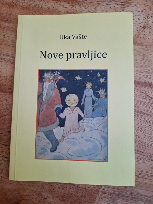 Nove pravljice Ilka Vašte