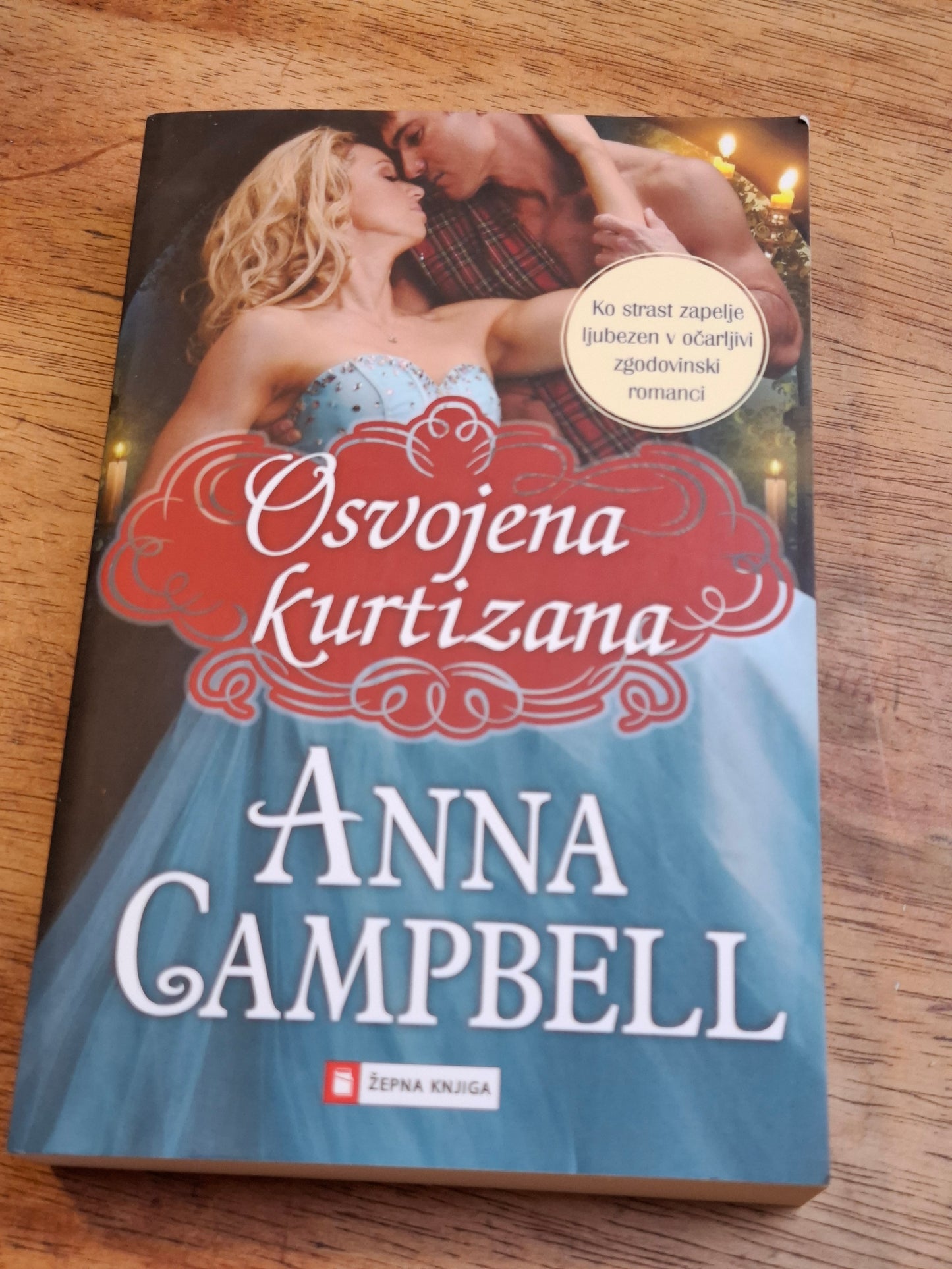 Osvojena kurtizana, Anna Campbell