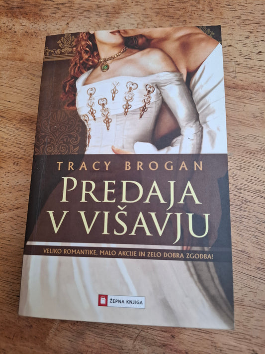 Predaja v višavju Tracy Brogan