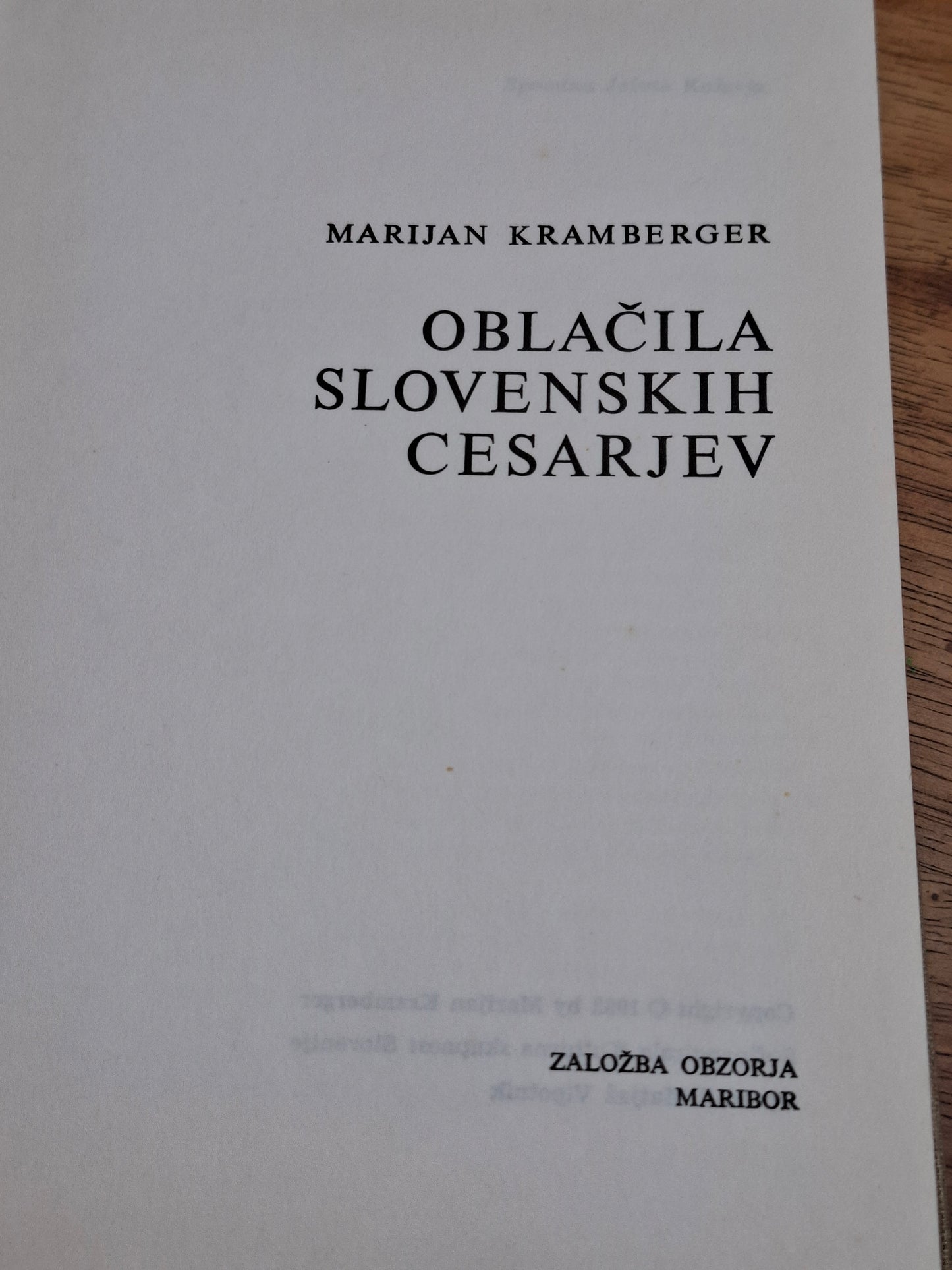 Oblačila slovenskih cesarjev Marijan Kramberger