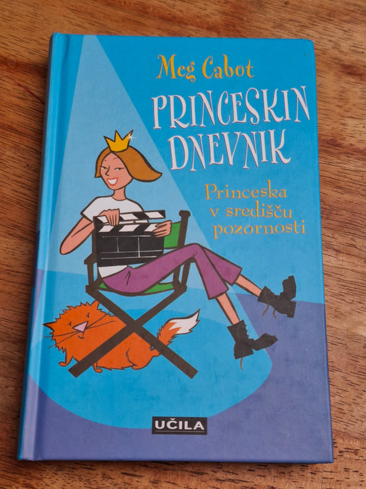 Princeskin dnevnik Princeska v središču pozornosti Meg Cabot